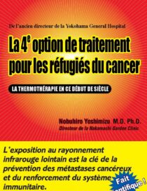 A fourth treatment for cancer patients - French